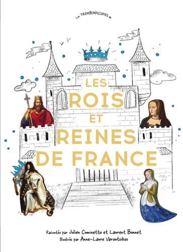 Les Rois et reines de France